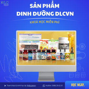 Khoá Học Các Sản Phẩm Dinh Dưỡng Mục Tiêu Của DLC