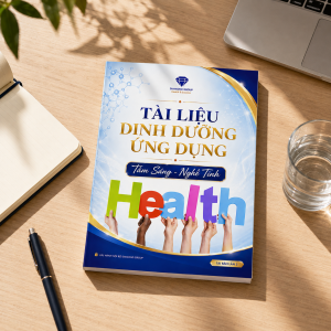 Tài Liệu Kiến Thức Dinh Dưỡng Ứng Dụng - Tâm Sáng. Nghề Tinh